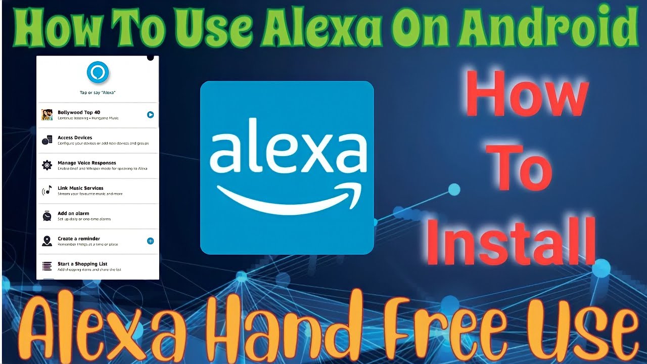 how-to-use-alexa-on-android-alexa-how-to-install-alexa-on-redmi