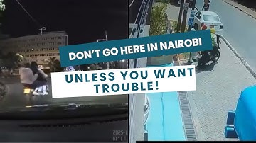 Avoid These Nairobi HotSpots at All Costs! (Most Unsafe Neighbourhoods Revealed!)