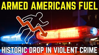 Huge News: Armed Americans Fuel Historic Drop In Violent Crime
