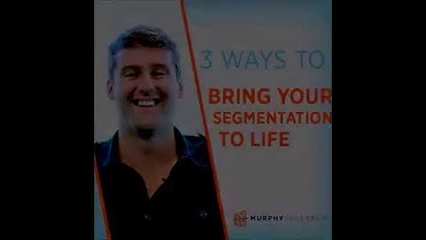 *3 Ways to Bring Your Marketing Segmentation To Life (Teaser) | Murphy Research