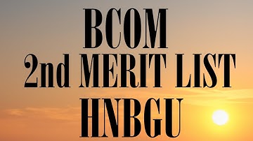 B.COM 2ND MERIT LIST OF HNBGU #bcom #bcom2025 #meritlist2025 #cuet2025 #centraluniversity 