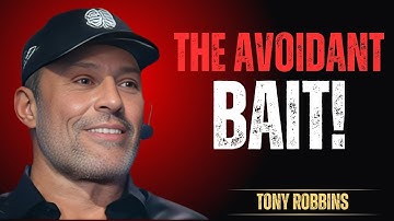 The Final Dirty Trick Avoidants Use When You Stop Caring (This Will Hurt) Tony Robbins  27 Min Video
