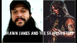 Meeting Shawn James and The Shapeshifters - Interview with Shawn James