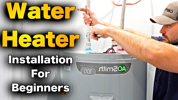 How To Install An Electric Hot Water Heater Tank