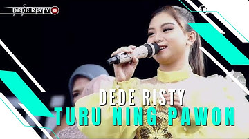 TURU NING PAWON Voc DEDE RISTY I LIVE MUSIC “DEDE RISTY” GANJENE PANTURA I