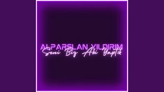 Seni Biz Abi Yaptık Resimi