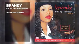 Brandy - Sittin' Up In My Room (2023 Remastered)