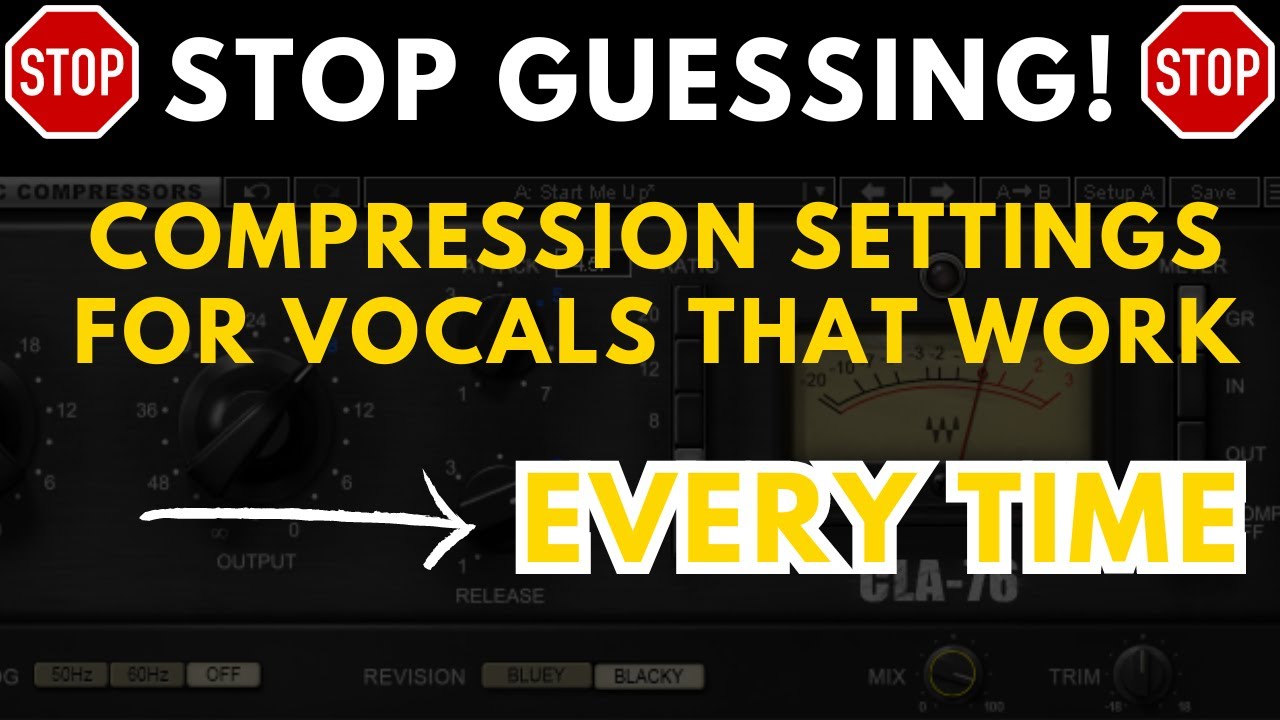 The Best Compressor Settings for Vocals (Exact Settings to Use) - Music Guy  Mixing