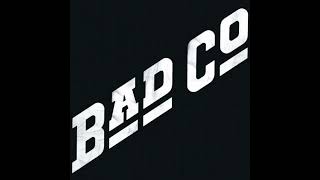 Bad Company - Don&#39;t Let Me Down