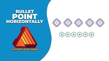 How to insert bullet point horizontally in Affinity publisher
