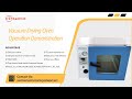 Vacuum Drying Oven Operation Demonstration