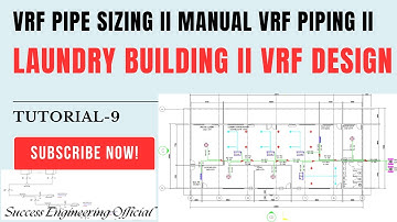 Tutorial-10 II  VRF Piping II How to size the VRF ac units II Success Engineering Official II