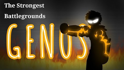 Genos Moveset | The Strongest Battlegrounds | Sticknodes