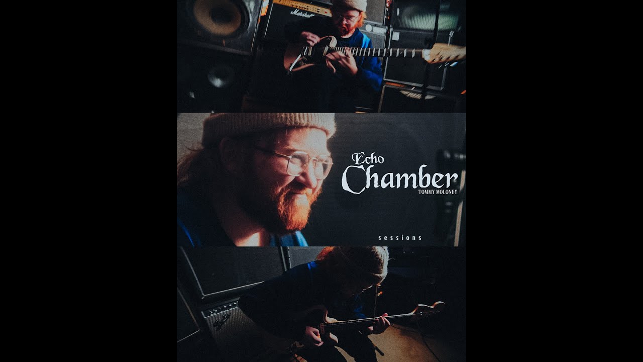 Tommy Moloney's Echo Chamber