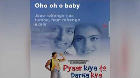 oh baby .(song) [From " pyaar kiya to Darna kya "]||#Song #Music #Entertainment #love #hitsong