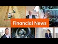 Financial News : Perspectives économiques et financières pour fin 2024