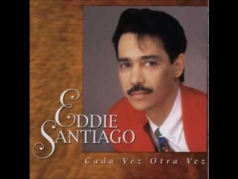 Eddie Santiago - El Triste