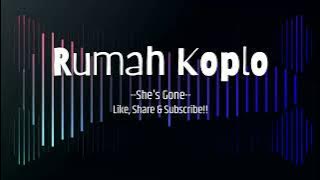 She's Gone -  Koplo Version