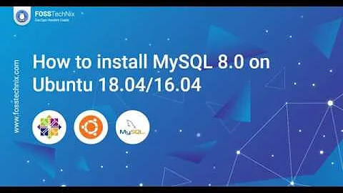 How to Install MySQL 8 on Ubuntu 18.04 LTS