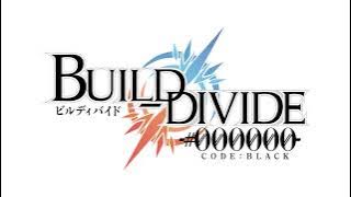 BUILD-DIVIDE -#000000- CODE BLACK Teaser Trailer