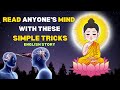 Mind reading is real the buddhist story that shows how  gautam buddha story english 