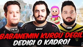 İMORR CALYX NGİN AYNI TAKIMDA! BABANEMİN KURGU DEĞİL DEDİĞİ O MAÇ! ETERNAL FIRE CS2