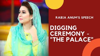 EVENT SPEECH BY RABIA ANUM | DIGGING CEREMONY 