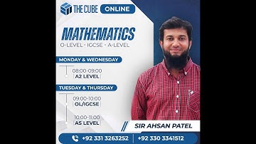 Cambridge AS Mathematics Demo by Sir Ahsan Patel