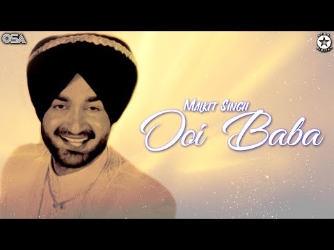 Ooi Baba | Malkit Singh | complete official HD video | OSA Worldwide