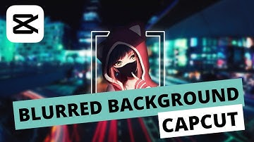 How to Blur Video Background in CapCut PC 2023 - Bokeh Effect Tutorial