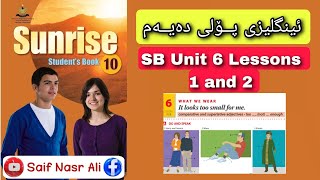 Sunrise 10 SB Unit 6 Lessons 1 and 2ئینگلیزی پۆلی دەیەم