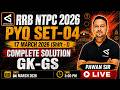 RRB NTPC 2026 GK-GS | Graduate Level 17 March 2026, Shift 1 | General Awareness PYQs with Solution