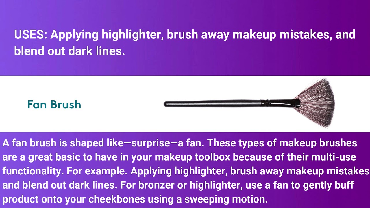 16 Make up brushes and tools; Uses, names and descriptions. Make up