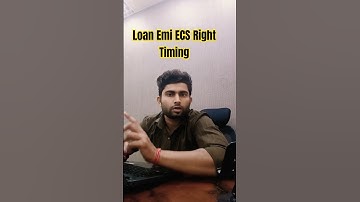 Loan Emi ECS Right Timing #ytshorts #shorts #shortvideo