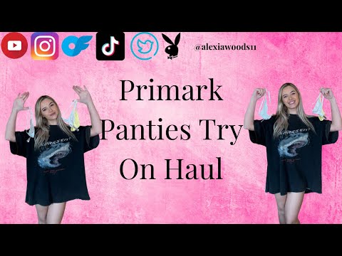 *SEXY & AFFORDABLE* PRIMARK PANTIES TRY ON HAUL PART 2
