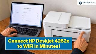 How to Connect HP Deskjet 4252e to WiFi? | Printer Tales