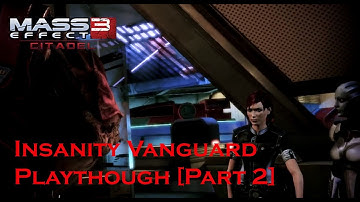 Mass Effect 3: Citadel DLC [Insanity Vanguard Playthrough] - Part 2 - Cision Motors [HD]