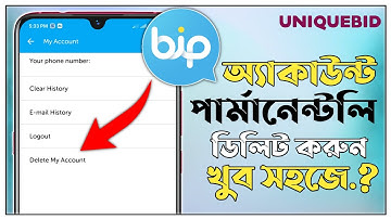 How to delete permanently Bip account bangla tutorial l Delete bip account 2021 l UniqueBid