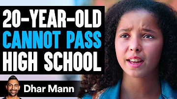 20-Year-Old Cannot PASS High School, What Happens Next Is Shocking| Dhar Mann Studios