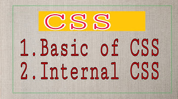 css full course bangla tutorial 1 : Introduction to CSS  | Internal CSS