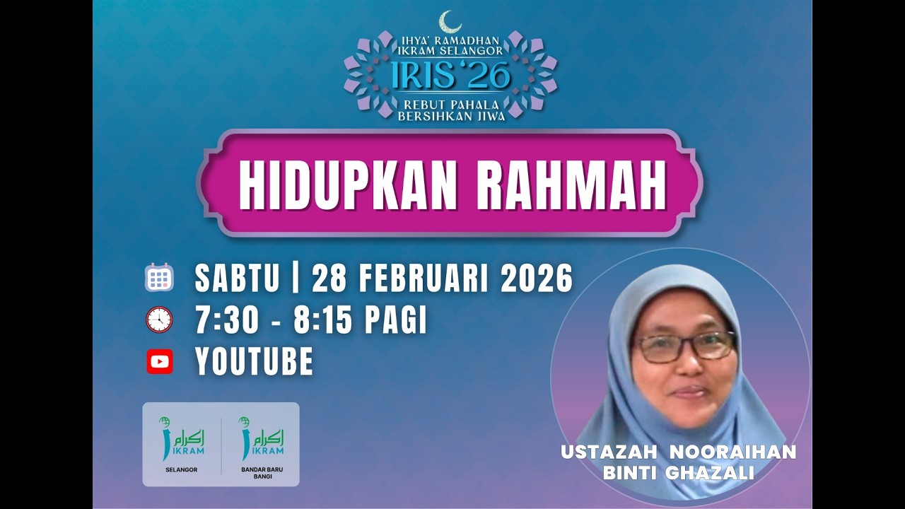 IRIS 2026-IKRAM Bangi | Kuliah Subuh - Hidupkan Rahmah