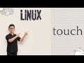 03: touch
