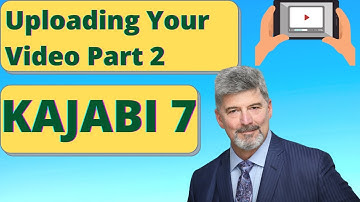 Uploading Your Videos To Kajabi, It