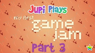 Jupi Plays Indie Games: ALL THE INDIE GAMES [My First Game Jam: Summer Edition] [Part 3]