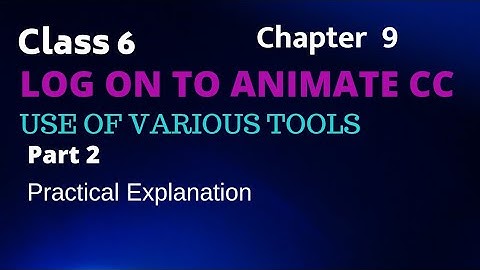 LOG ON TO ANIMATE CC ( PART - 2) #Howtousevarioustoolsinanimatecc #class6 #hindi #forbeginners
