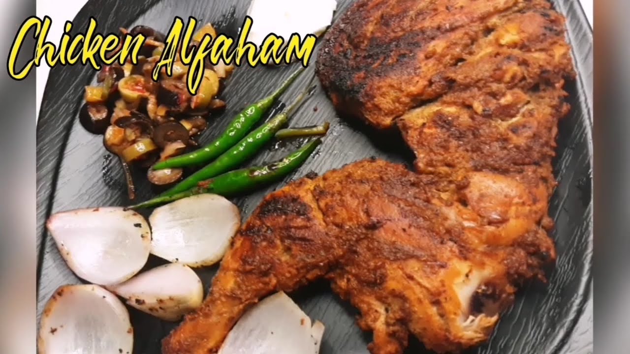 Chicken Alfaham / Arabic Grill Chicken / Without Grill / Without Oven / Easy to make. YouTube