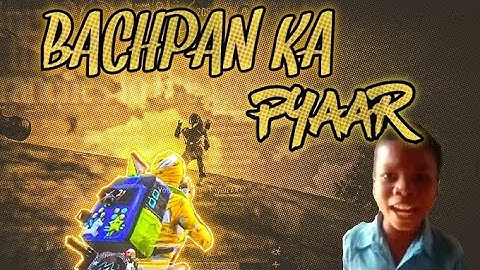 🤩Bachpan Ka Pyar |SAMSUNG A3,A5,A6,A7,J2,J5,J7,S5,S6,S7,S9,A10,A20,A30,A50,A70 @unqgaming@jonathan