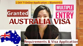 Australia Visa Application | Mulitple Entry Visa | Requirements | 1 Day Online Applic. + Biometrics