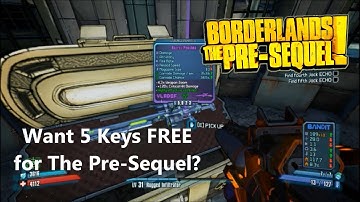 I Open 5 Keys in Borderlands 2 + FREE SHiFT CODES FOR THE PRE-SEQUEL OCTOBER!