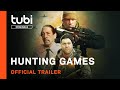 Hunting games  official trailer  a tubi original